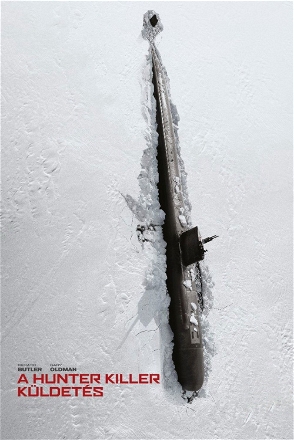 Hunter Killer küldetés