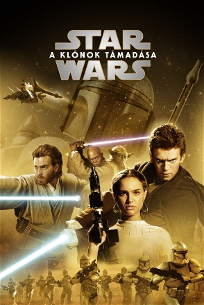 Star Wars II. rész - A Klónok támadása